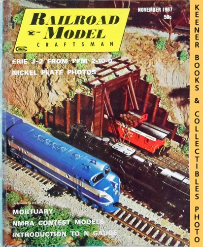 CARSTENS, HAROLD H. (EDITOR) / SCHOPP, WILLIAM (EDITOR) - Railroad Model Craftsman Magazine, November 1967: Vol. 36, No. 6