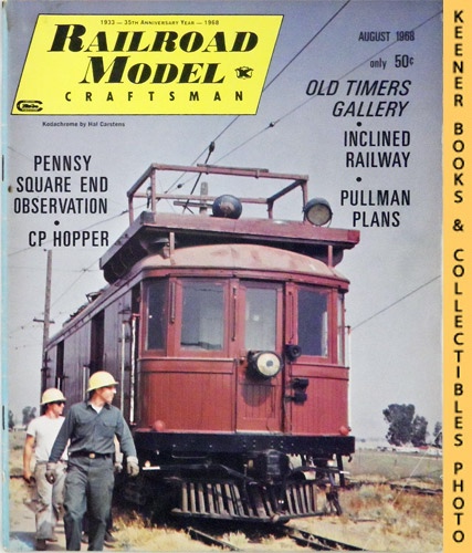 CARSTENS, HAROLD H. (EDITOR) / SCHOPP, WILLIAM (EDITOR) - Railroad Model Craftsman Magazine, August 1968: Vol. 37, No. 2