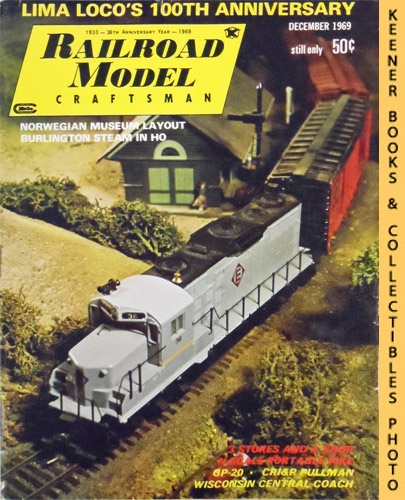 CARSTENS, HAROLD H. (EDITOR) / SCHOPP, WILLIAM (EDITOR) - Railroad Model Craftsman Magazine, December 1969: Vol. 38, No. 7