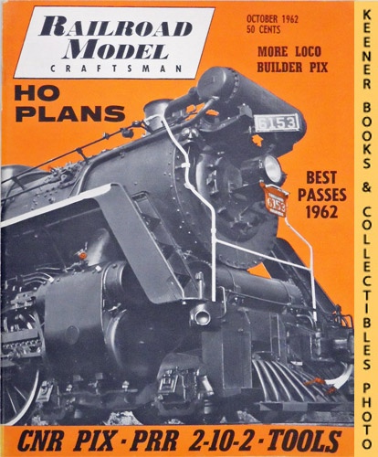 CARSTENS, HAROLD H. (EDITOR) / SCHOPP, WILLIAM (EDITOR) - Railroad Model Craftsman Magazine, October 1962: Vol. 31, No. 5