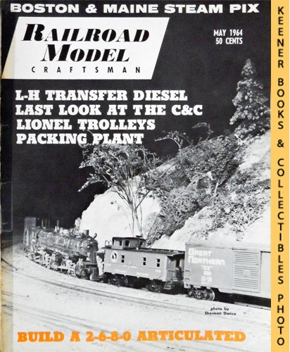 CARSTENS, HAROLD H. (EDITOR) / SCHOPP, WILLIAM (EDITOR) - Railroad Model Craftsman Magazine, May 1964: Vol. 32, No. 12