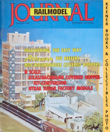SCHLEICHER, ROBERT (EDITOR) - Railmodel Journal Magazine, December 1993: Vol. 5, No. 7