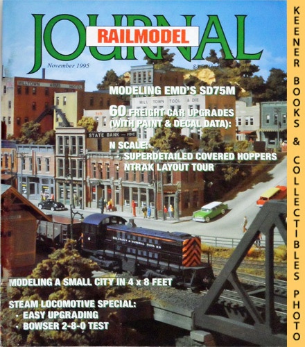 SCHLEICHER, ROBERT (EDITOR) - Railmodel Journal Magazine, November 1995: Vol. 7, No. 6