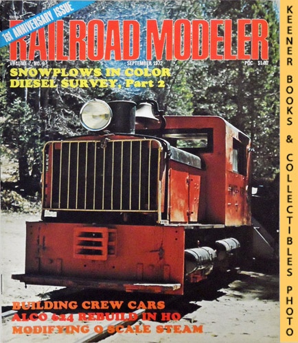 DUNNING, DENIS (EDITOR) - Railroad Modeler Magazine, September 1972: Vol. 2, No. 9