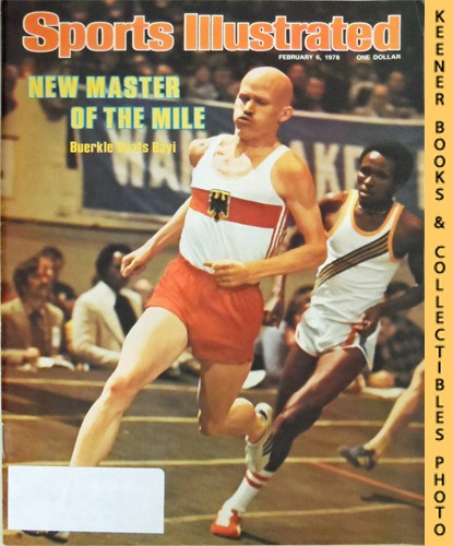 SPORTS ILLUSTRATED EDITORS - Sports Illustrated Magazine, February 6, 1978: Vol 48, No. 6 : New Master of the Mile - Buerkle Beats Bayi