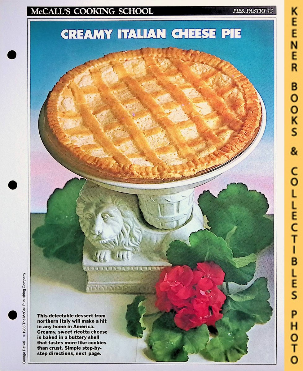 LANGAN, MARIANNE / WING, LUCY (EDITORS) - Mccall's Cooking School Recipe Card: Pies, Pastry 12 - Italian Cheese Pie : Replacement Mccall's Recipage or Recipe Card for 3-Ring Binders : Mccall's Cooking School Cookbook Series