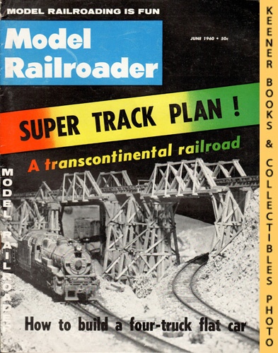 LARSON, PAUL E. (EDITOR) - Model Railroader Magazine, June 1960: Vol. 27, No. 6