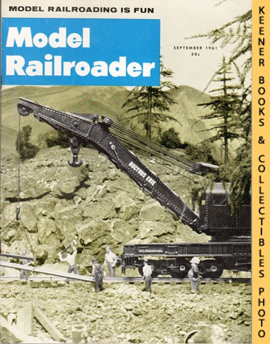 WESTCOTT, LINN H. (EDITOR) - Model Railroader Magazine, September 1961: Vol. 28, No. 9
