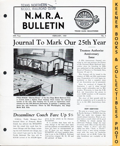 SALMON, T. K. (EDITOR) - Nmra Bulletin Magazine, February 1959: 25th Year No. 6 : Official Publication of the National Model Railroad Association Series