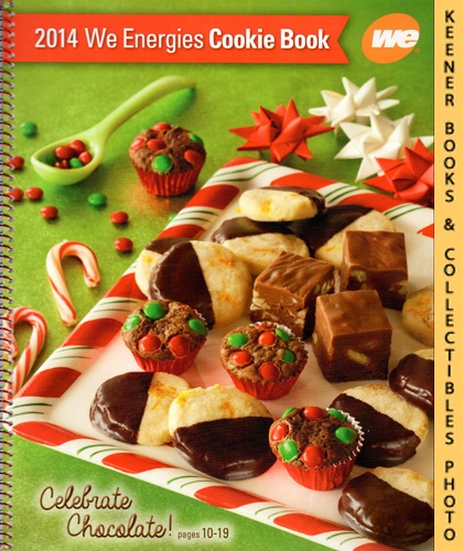 WE ENERGIES KITCHENS - 2014 We Energies Cookie Book: We Energies - Wisconsin Electric Christmas Cookie Books Series