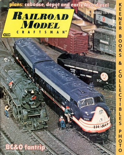 CARSTENS, HAROLD H. (EDITOR) / KOESTER, J. ANTHONY (EDITOR) - Railroad Model Craftsman Magazine, August 1975: Vol. 44, No. 3