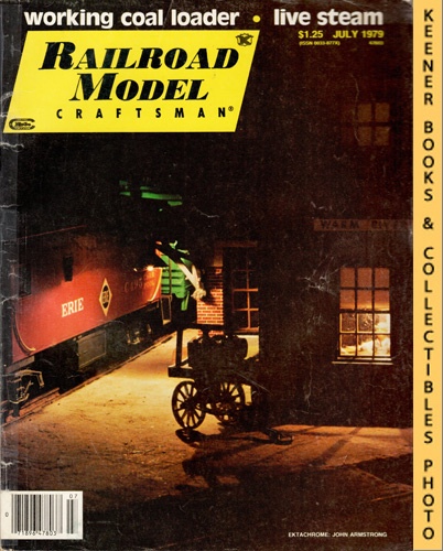 CARSTENS, HAROLD H. (EDITOR) / KOESTER, J. ANTHONY (EDITOR) - Railroad Model Craftsman Magazine, July 1979: Vol. 48, No. 2