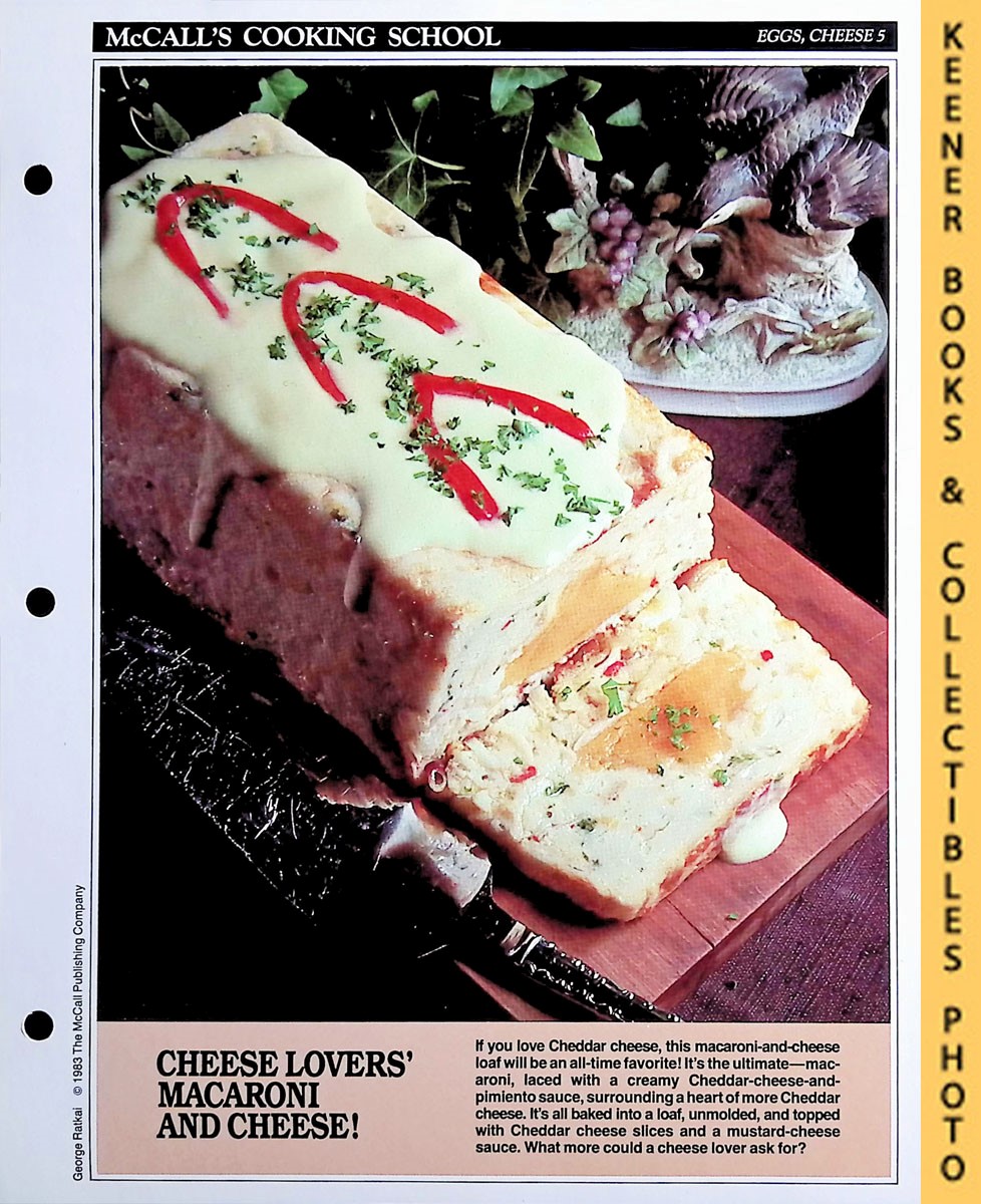 LANGAN, MARIANNE / WING, LUCY (EDITORS) - Mccall's Cooking School Recipe Card: Eggs, Cheese 5 - Baked Macaroni-and-Cheese Loaf with Cheese Sauce : Replacement Mccall's Recipage or Recipe Card for 3-Ring Binders : Mccall's Cooking School Cookbook Series
