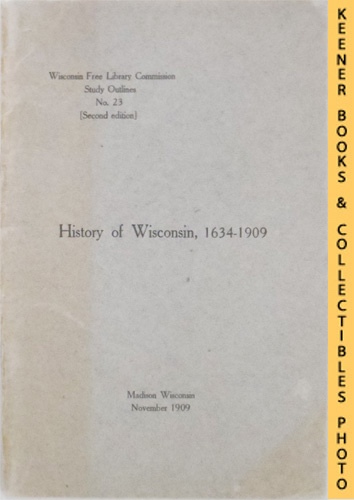 Image for History Of Wisconsin 1634-1909