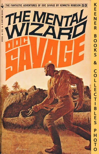 ROBESON, KENNETH - Doc Savage: The Mental Wizard - H5556, Volume 53: A Doc Savage Adventure Series