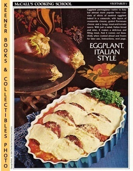 LANGAN, MARIANNE / WING, LUCY (EDITORS) - Mccall's Cooking School Recipe Card: Vegetables 1 - Eggplant Parmigiana : Replacement Mccall's Recipage or Recipe Card for 3-Ring Binders : Mccall's Cooking School Cookbook Series