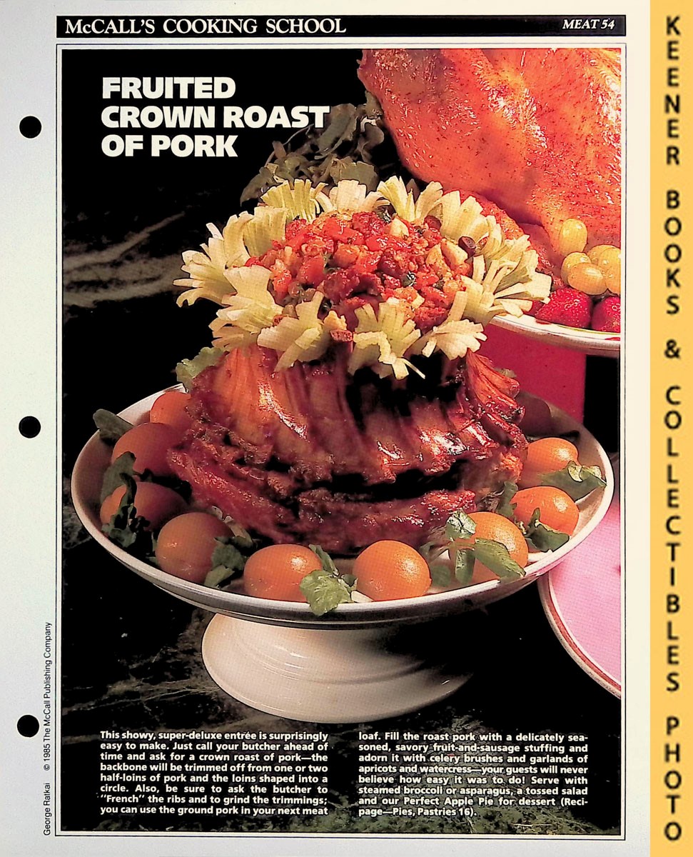 LANGAN, MARIANNE / WING, LUCY (EDITORS) - Mccall's Cooking School Recipe Card: Meat 54 - Crown Roast of Pork with Fruit Stuffing : Replacement Mccall's Recipage or Recipe Card for 3-Ring Binders : Mccall's Cooking School Cookbook Series