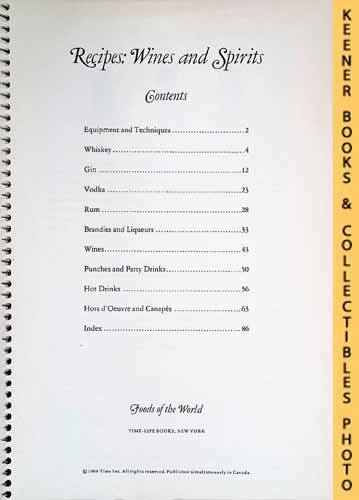 TIME-LIFE BOOKS EDITORS - Recipes: Wines and Spirits: Foods of the World Series