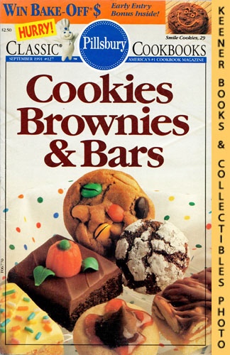 MONN, WILLIAM (EDITOR) - Pillsbury Classic #127: Cookies Brownies and Bars: Pillsbury Classic Cookbooks Series