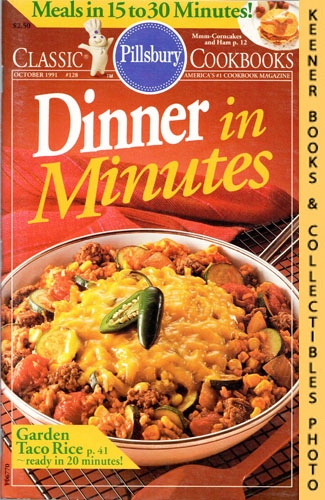 MONN, WILLIAM (EDITOR) - Pillsbury Classic #128: Dinner in Minutes: Pillsbury Classic Cookbooks Series