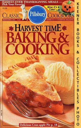 MONN, WILLIAM (EDITOR) - Pillsbury Classic #129: Harvest Time Baking & Cooking: Pillsbury Classic Cookbooks Series