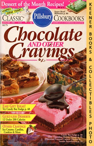 CHRISTIANSEN, ELAINE / SHEEHAN, JACKIE (EDITORS) - Pillsbury Classic #143: Chocolate and Other Cravings: Pillsbury Classic Cookbooks Series