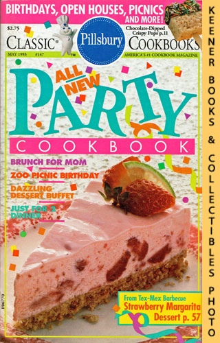 CHRISTIANSEN, ELAINE / SHEEHAN, JACKIE (EDITORS) - Pillsbury Classic #147: All New Party Cookbook: Pillsbury Classic Cookbooks Series