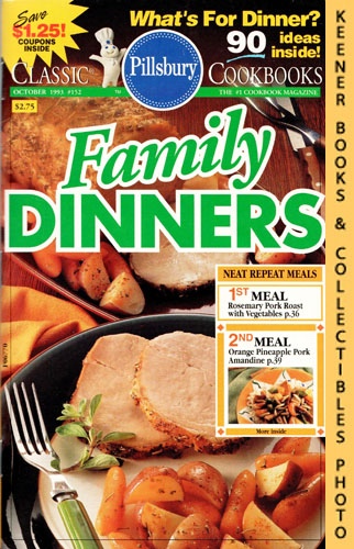 CHRISTIANSEN, ELAINE / SHEEHAN, JACKIE (EDITORS) - Pillsbury Classic #152: Family Dinners: Pillsbury Classic Cookbooks Series