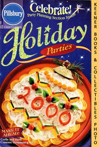 SHEEHAN, JACKIE / BIDWELL, ANDREA (EDITORS) - Pillsbury Classic #226: Holiday Parties: Pillsbury Classic Cookbooks Series
