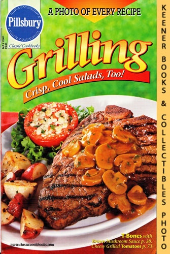 ANDERSON, KIM / BIDWELL, ANDREA (EDITORS) - Pillsbury Classic #243: Grilling Crisp, Cool Salads, Too!: Pillsbury Classic Cookbooks Series