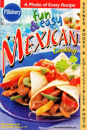 ANDERSON, KIM / BIDWELL, ANDREA (EDITORS) - Pillsbury Classic #244: Fun & Easy Mexican Cooking: Pillsbury Classic Cookbooks Series