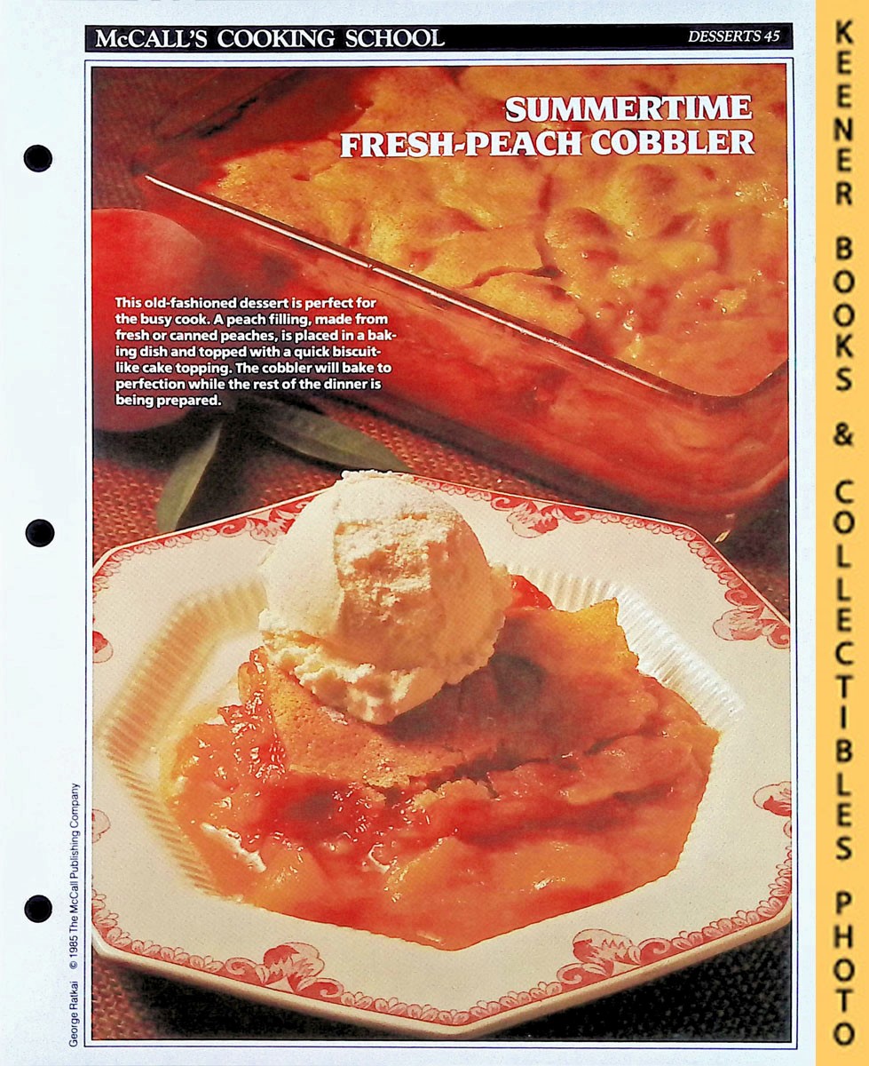 LANGAN, MARIANNE / WING, LUCY (EDITORS) - Mccall's Cooking School Recipe Card: Desserts 45 - Peach Cobbler : Replacement Mccall's Recipage or Recipe Card for 3-Ring Binders : Mccall's Cooking School Cookbook Series