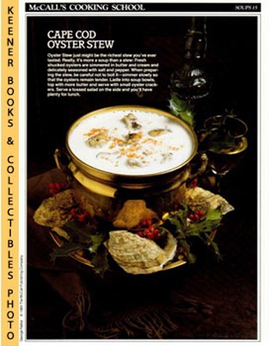 LANGAN, MARIANNE / WING, LUCY (EDITORS) - Mccall's Cooking School Recipe Card: Soups 15 - Oyster Stew : Replacement Mccall's Recipage or Recipe Card for 3-Ring Binders : Mccall's Cooking School Cookbook Series