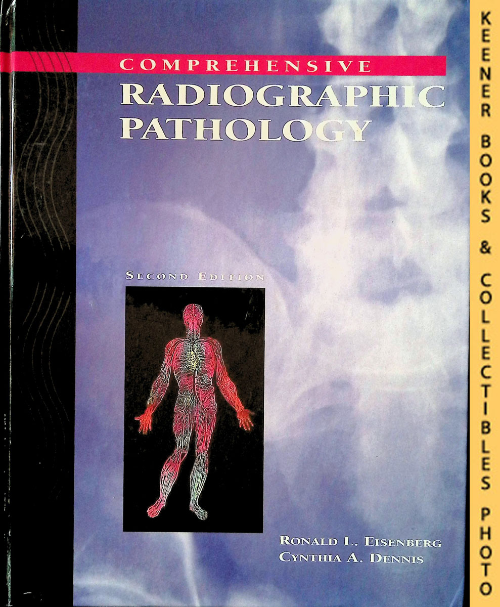 Comprehensive Radiographic Pathology Second Edition