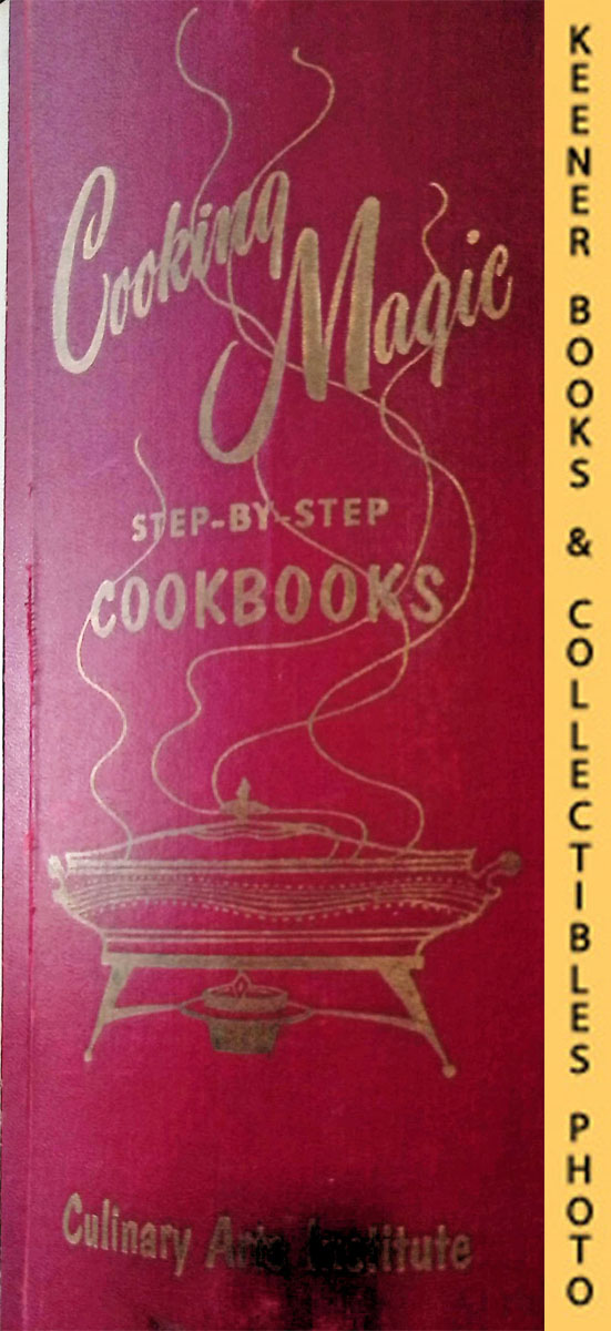 DE PROFT, MELANIE (DIRECTOR HOME ECONOMISTS OF CULINARY ARTS INSTITUTE) - Cooking Magic (Same As Fabulous Foods) Step-by-Step Cookbooks, Volume 2 : Booklets 113-124 (Missing #123): Cooking Magic / Fabulous Foods 24 Cookbooks Set Series
