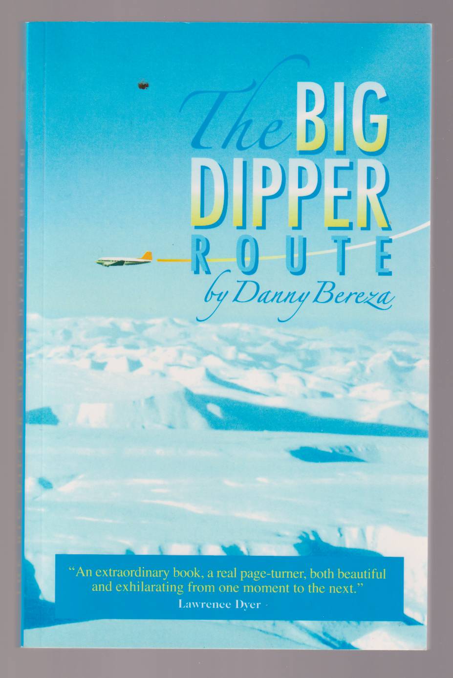 Image for The Big Dipper Route