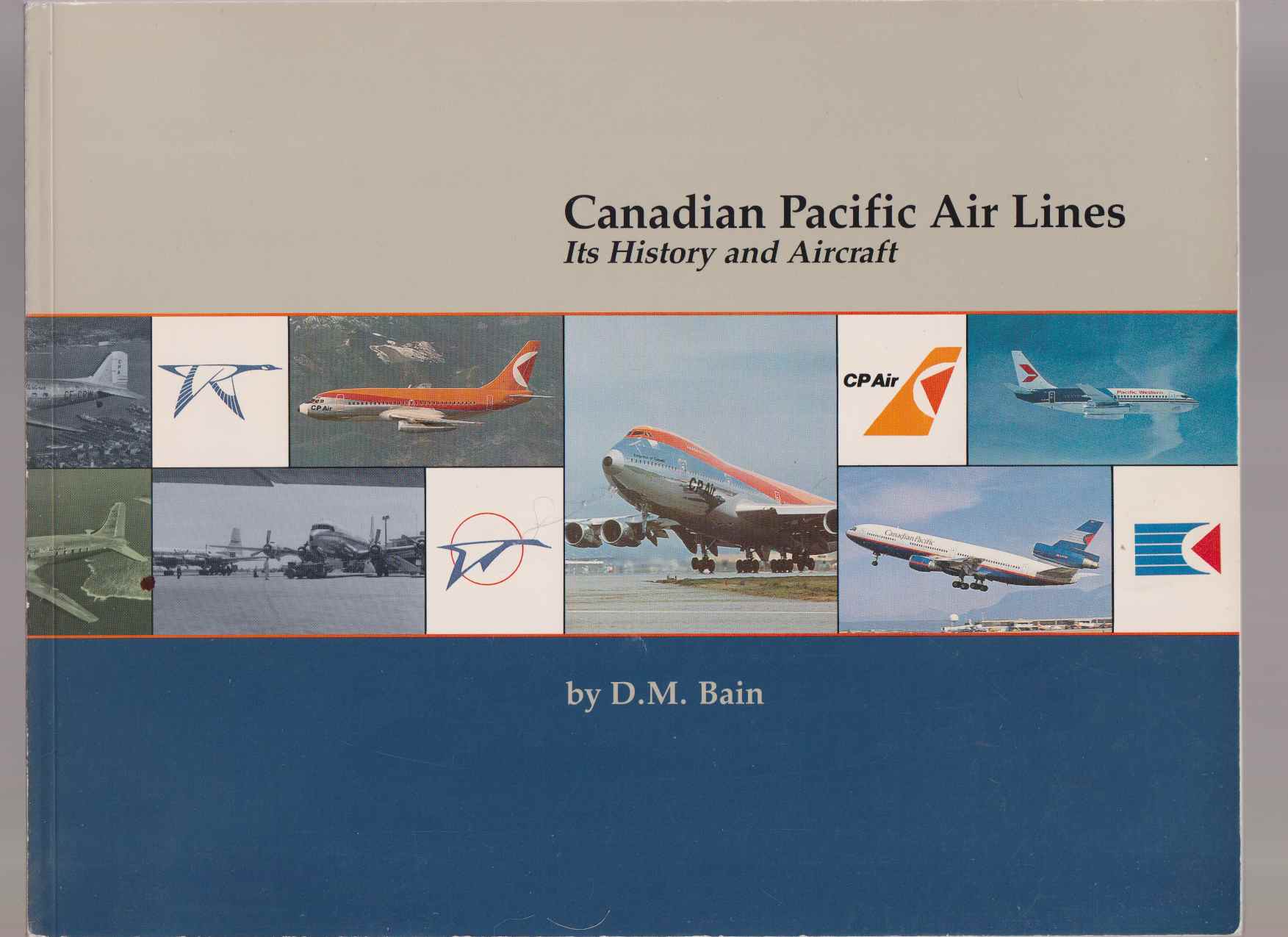 Image for Canadian Pacific Air Lines Its History and Aircraft