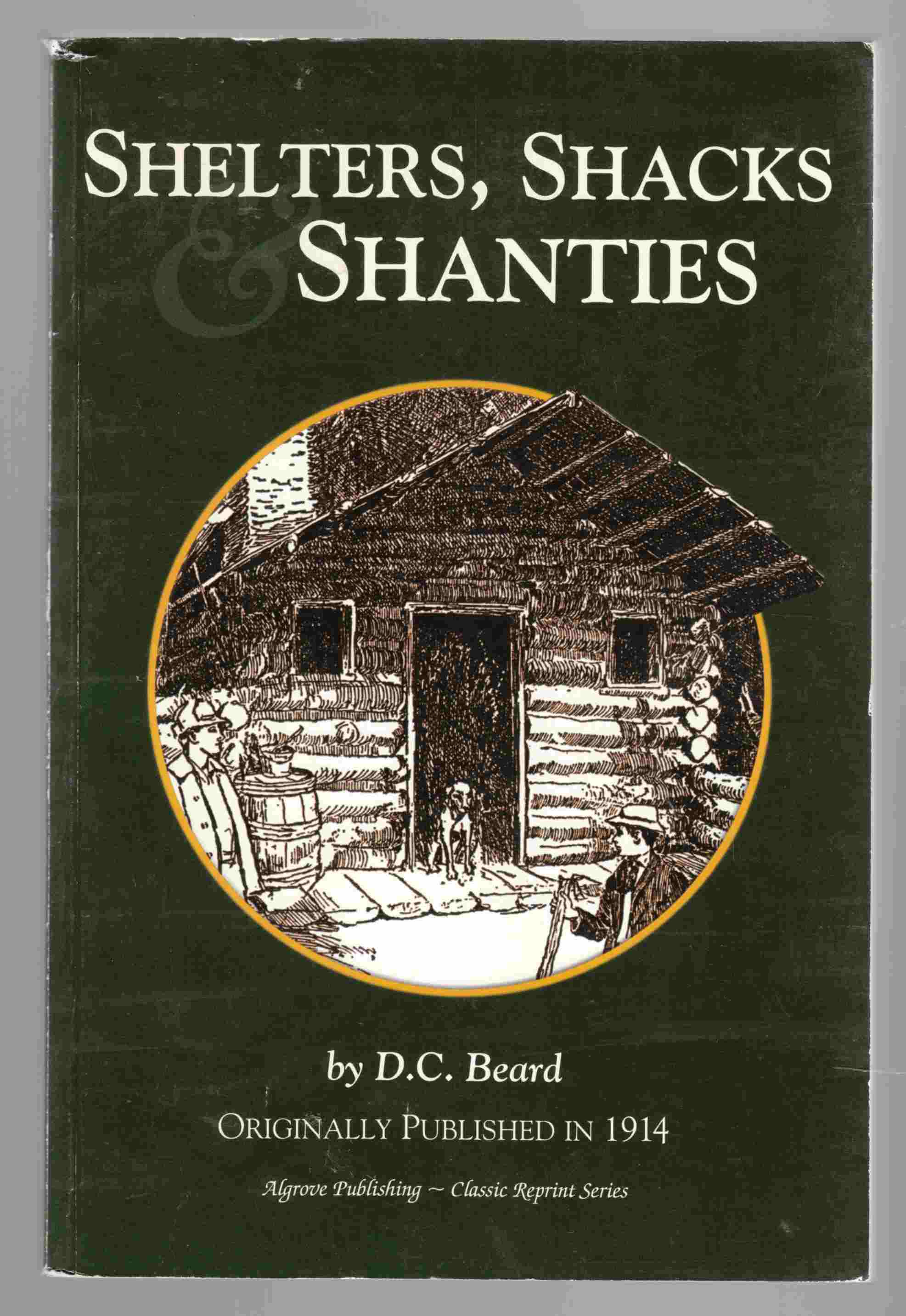 Image for Shelters, Shacks & Shanties