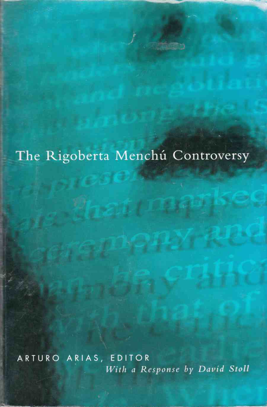Image for The Rigoberta Menchú Controversy
