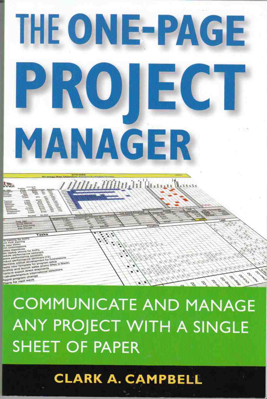 Image for The One-Page Project Manager Communicate and Manage Any Project with a Single Sheet of Paper