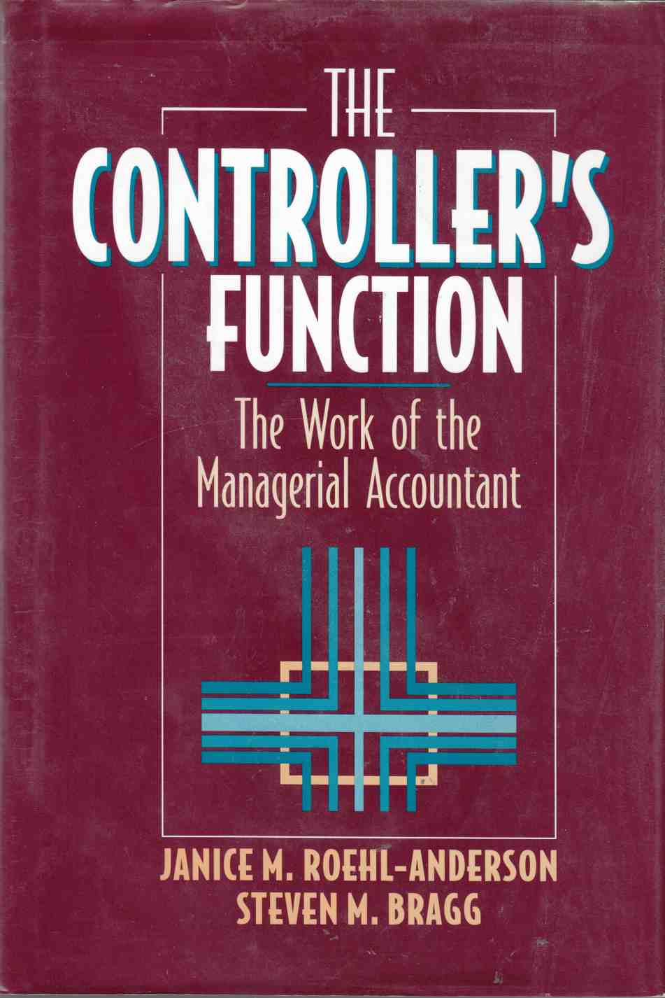 Image for The Controller's Function The Work of the Managerial Accountant