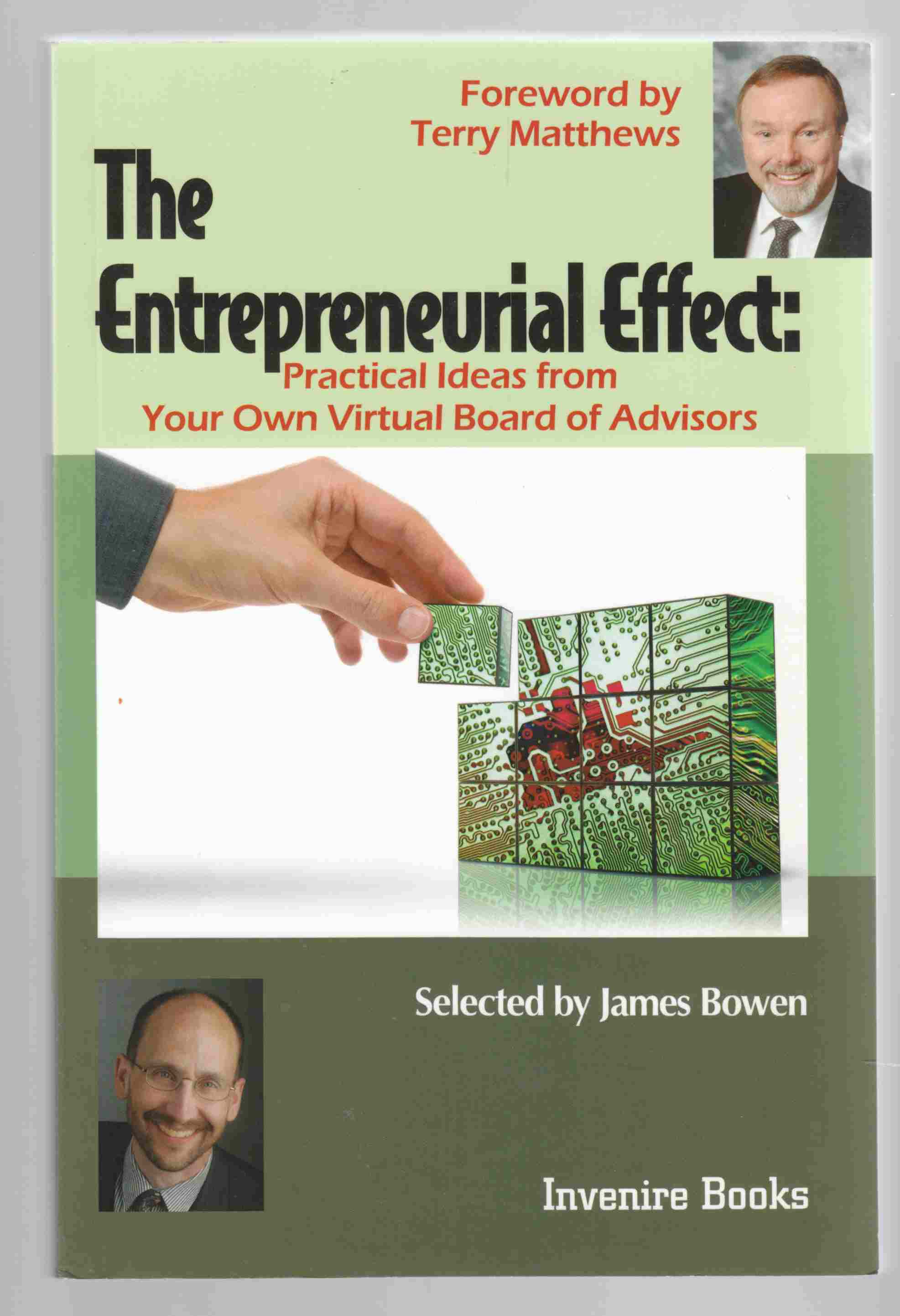 Image for The Entrepeneurial Effect: Practical Ideas from Your Own Virtual Board of Advisors