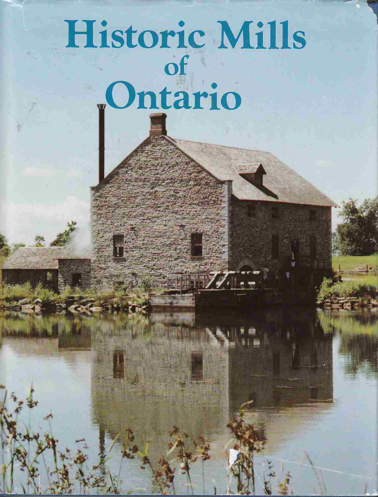Ontario's Historic Mills
