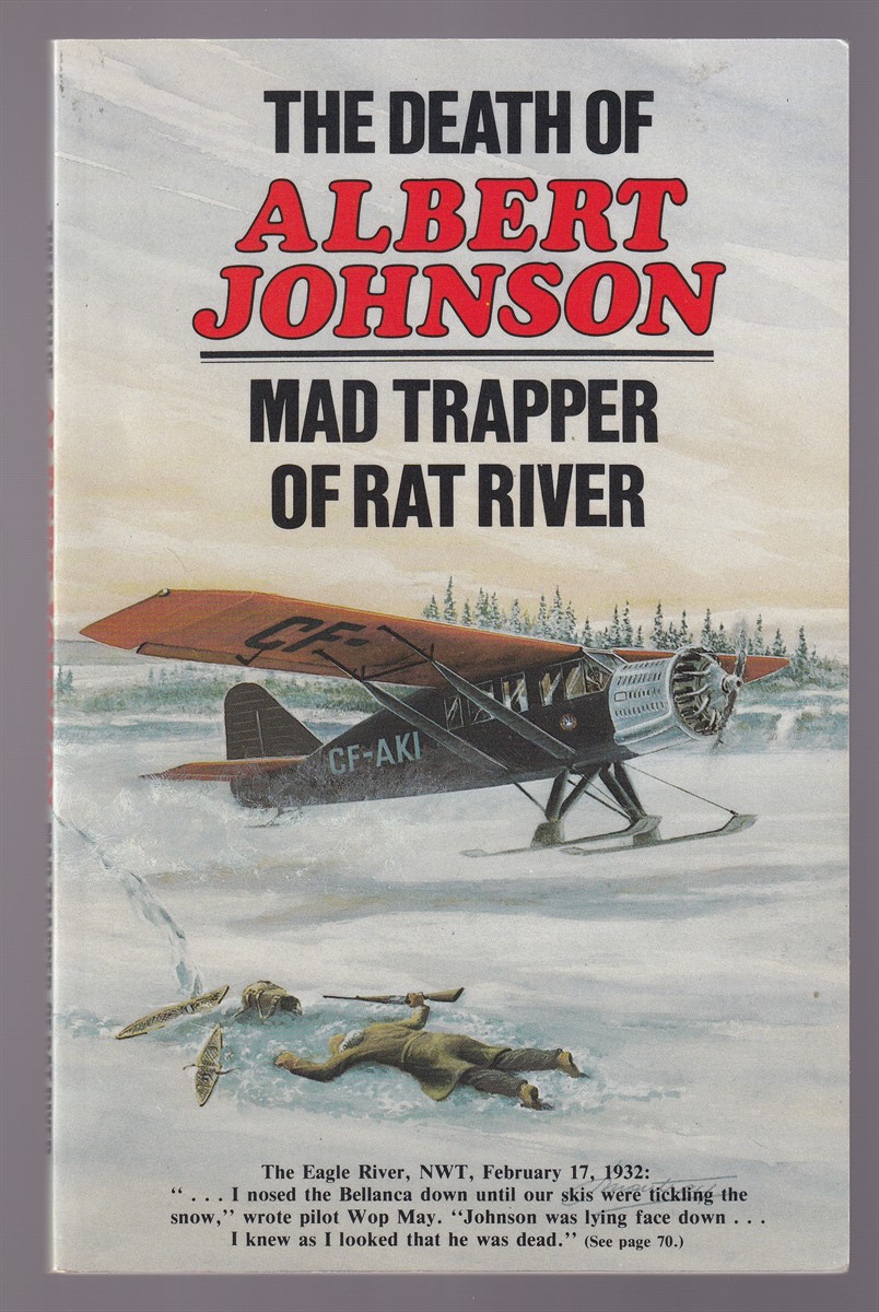 Image for The Death of Albert Johnson, Mad Trapper of Rat River