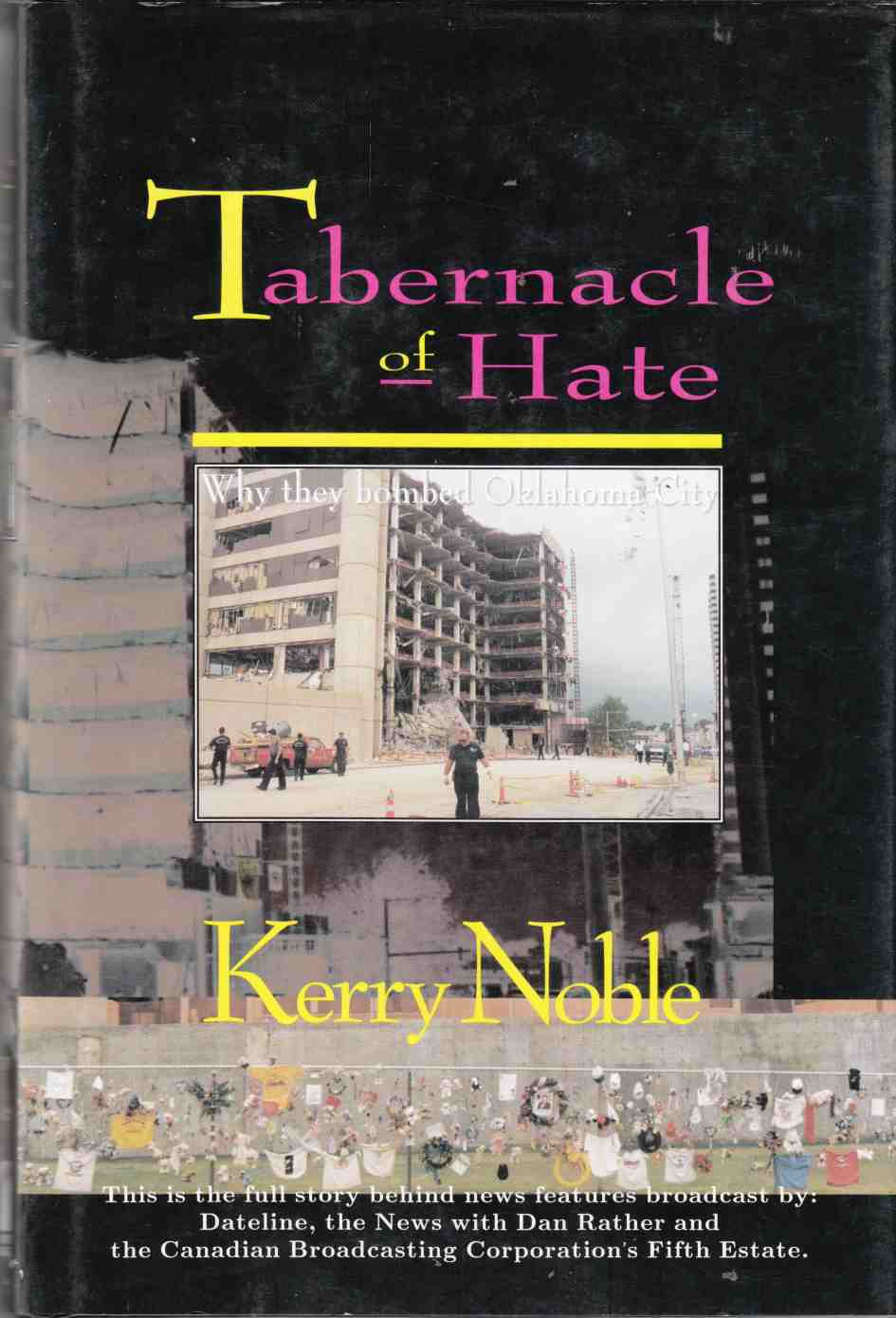 Image for Tabernacle of Hate: Why They Bombed Oklahoma City