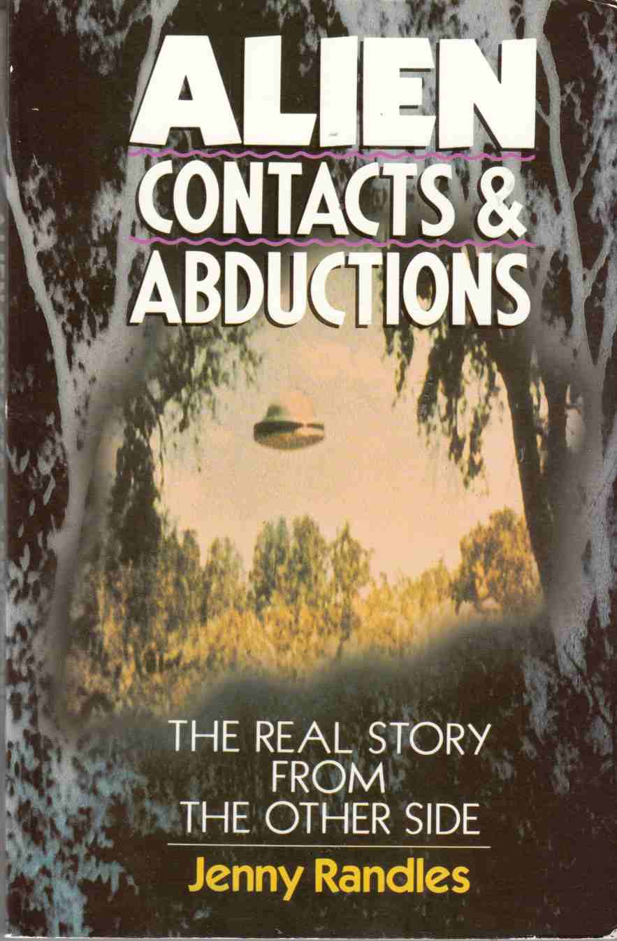 Image for Alien Contacts and Abductions : The Real Story from the Other Side
