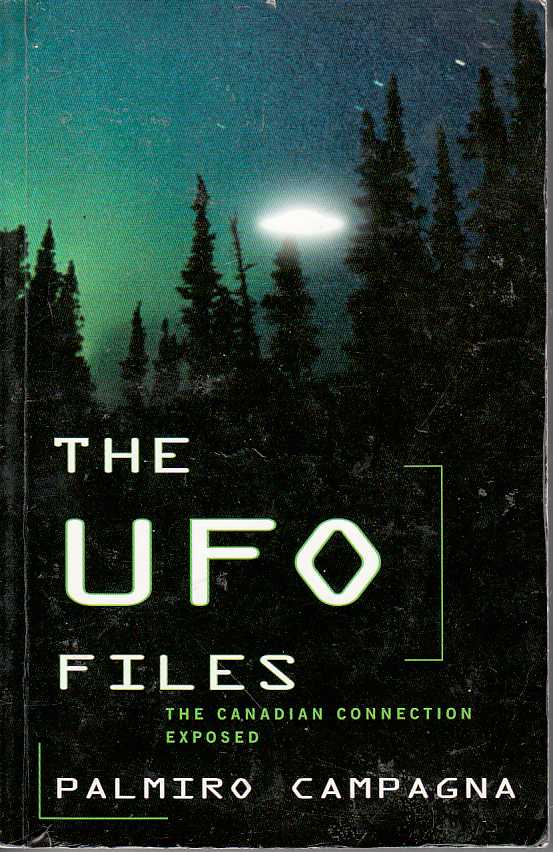 Image for The UFO Files The Canadian Connection Exposed