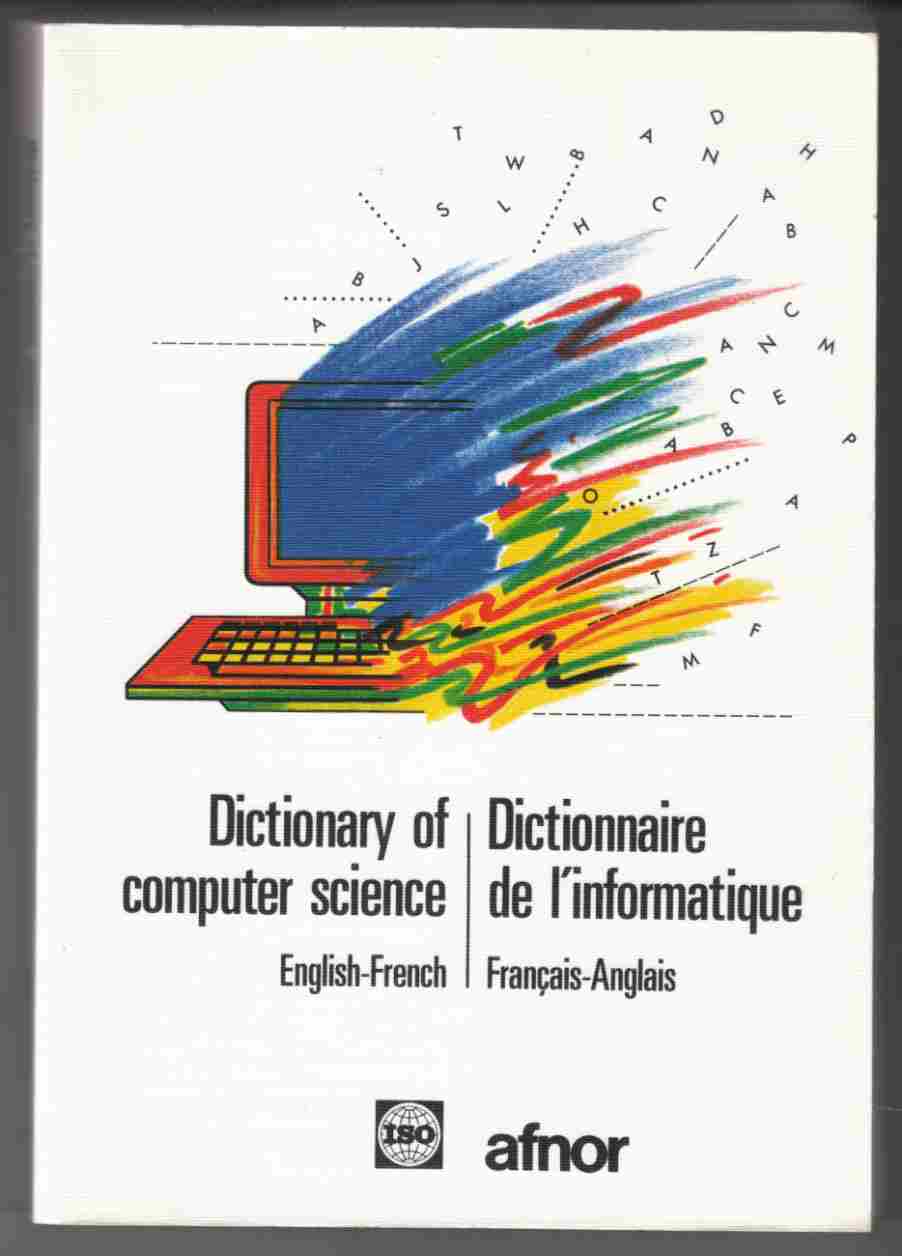 Image for Dictionary of Computer Science: Dictionnaire De L'informatique