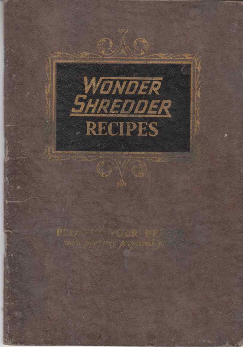 Image for Favorite Tested Recipes Featuring the Wonder Shredder