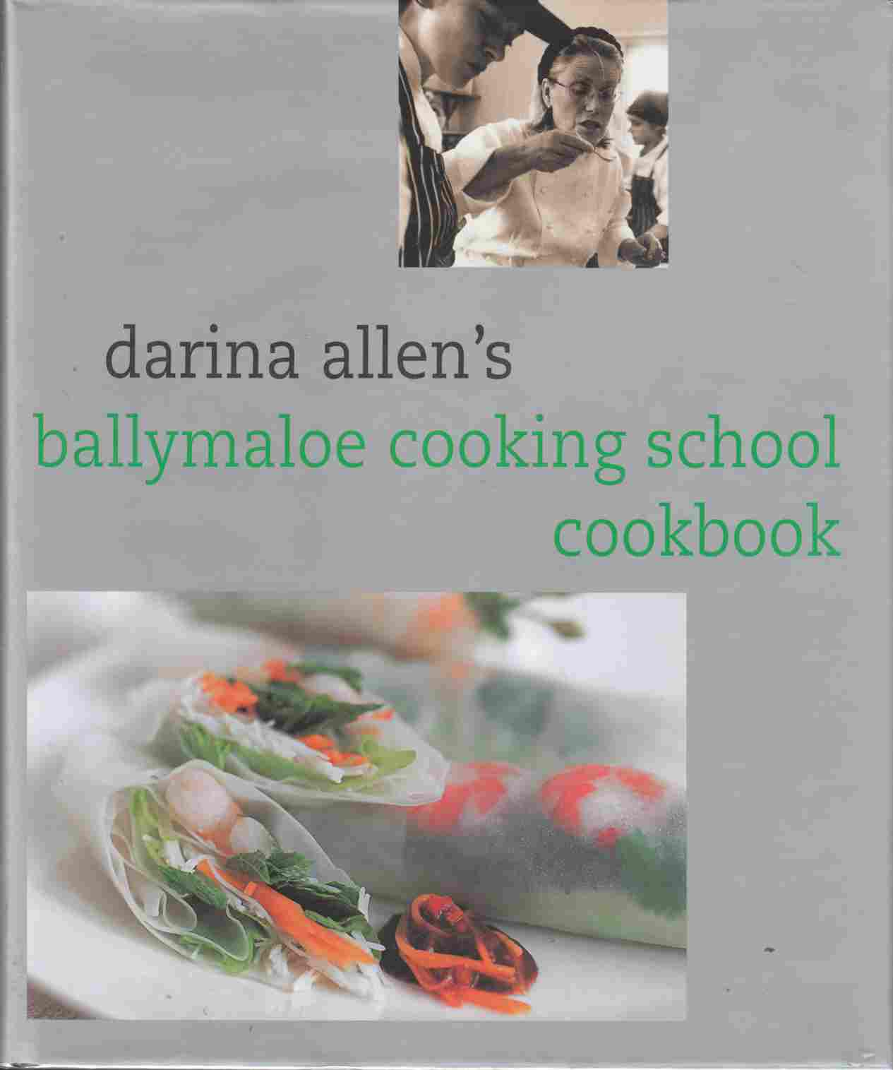 Image for Darina Allen's Ballymaloe Cooking School Cookbook